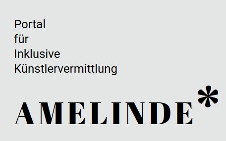 Neue Plattform Amelinde: Vermittlung speziell von und für Künstler*innen mit Behinderung