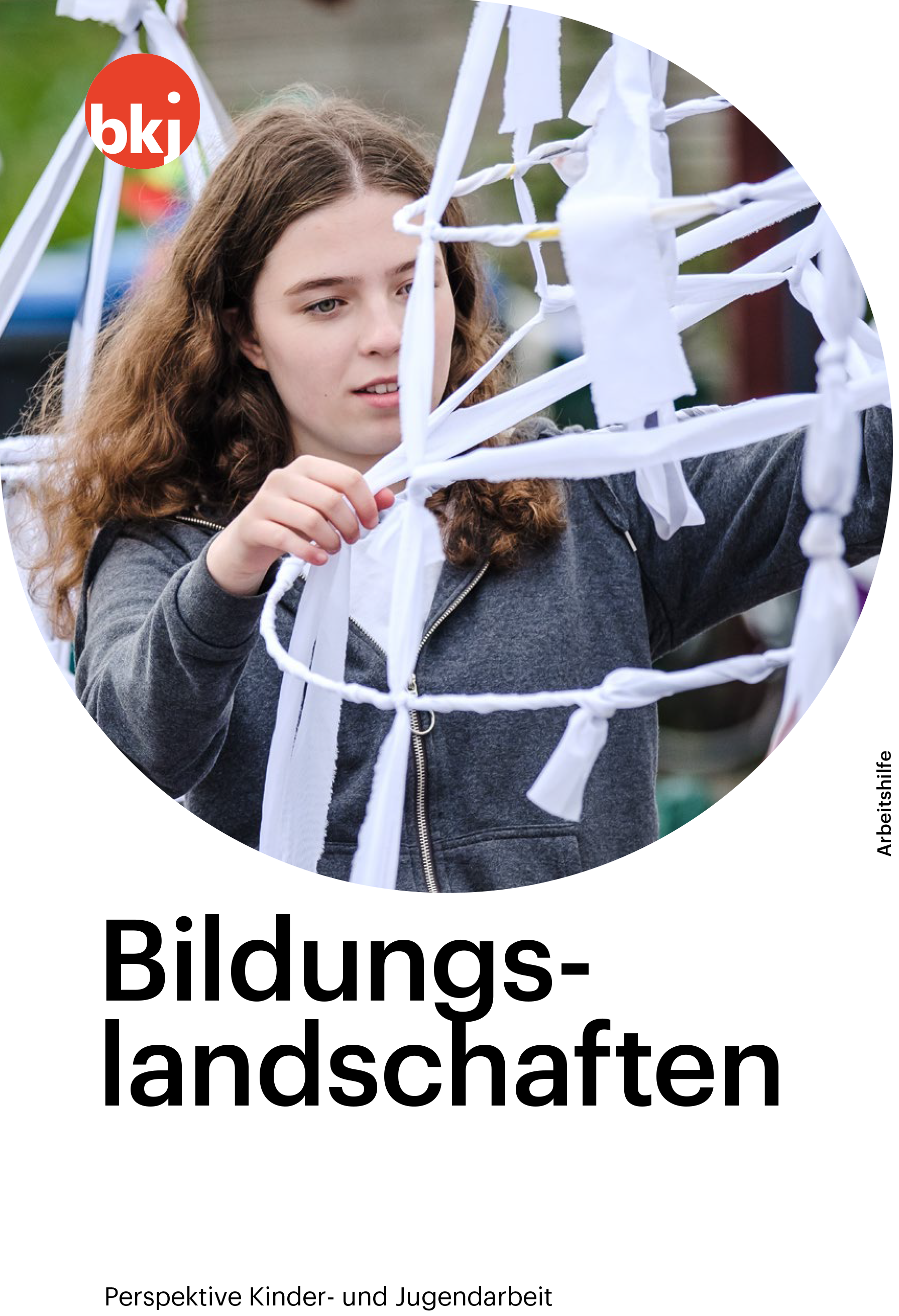 Neue Arbeitshilfe der BKJ zum Thema Bildungslandschaften