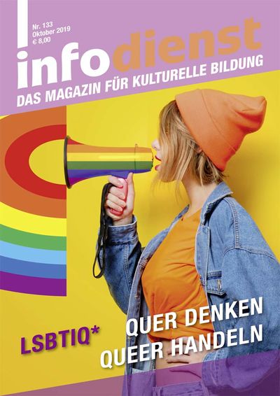 Neues Magazin "LSBTIQ*. Quer denken – queer handeln"