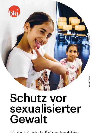 Schutz vor sexualisierter Gewalt: Neue BKJ-Arbeitshilfe hilft bei der Prävention