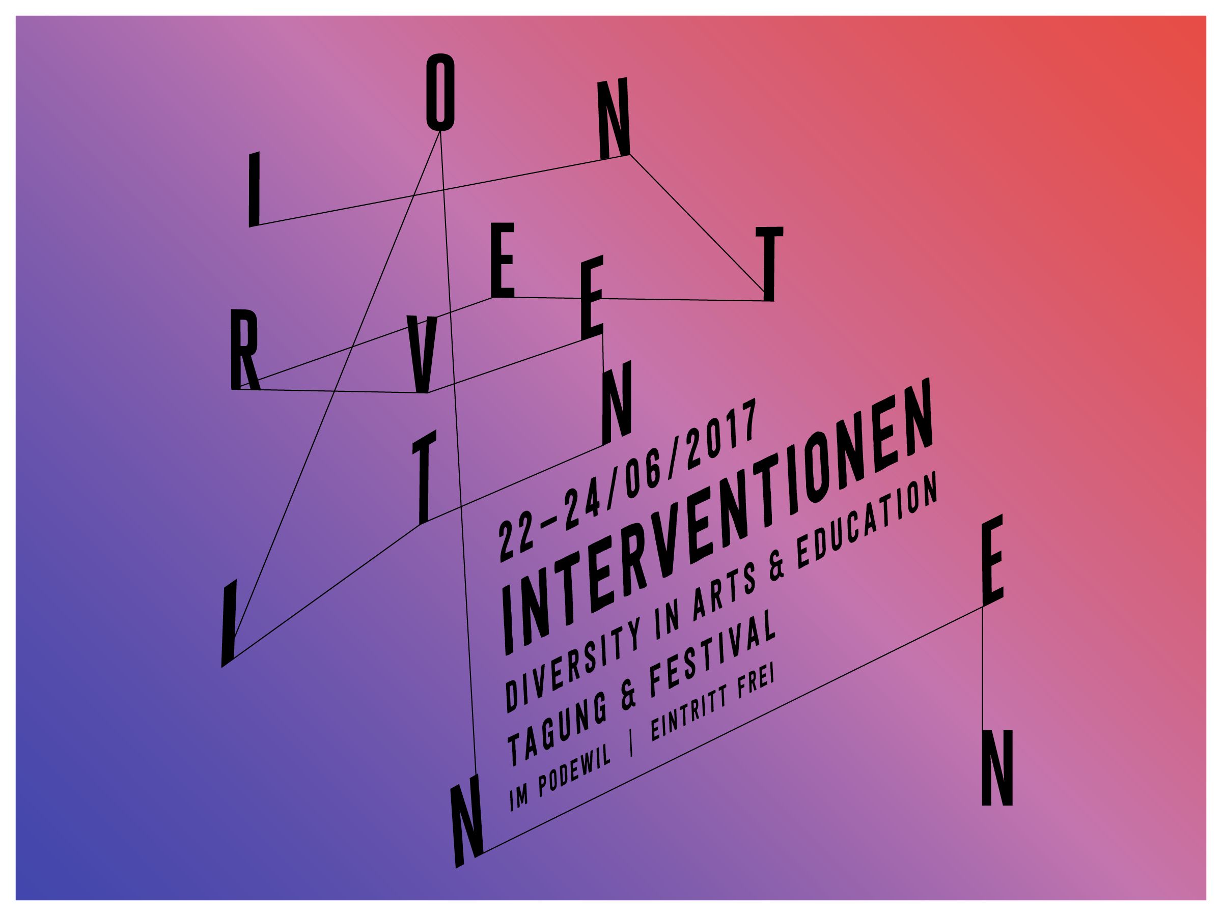 EINLADUNG INTERVENTIONEN 2017 – DIVERSITY IN ARTS & EDUCATION (22.-24. Juni 2017)