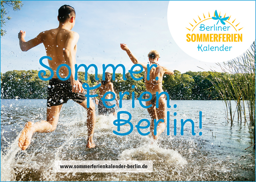 Sommer in Berlin! Der Ferienkalender für 2018 ist online