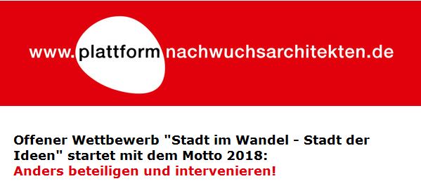 Offener Wettbewerb "Stadt im Wandel - Stadt der Ideen" 2018