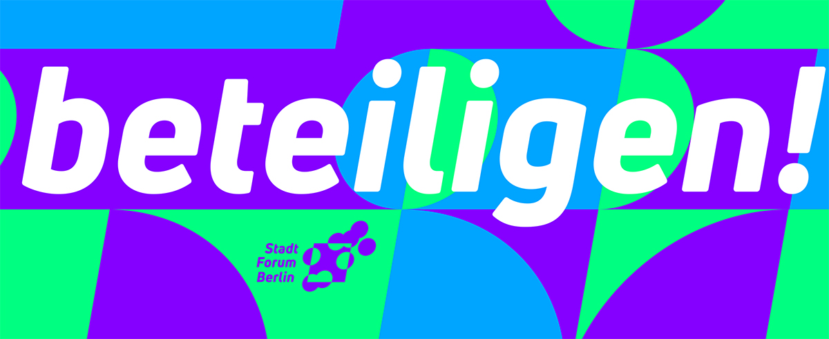 Save the Date: Stadtforum Berlin am 26. Juni 2017