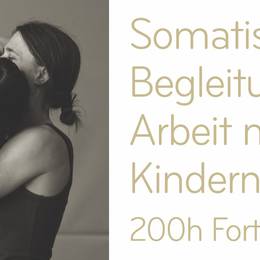 Somatische Arbeit und Begleitung mit Kindern ( 0-16 J)