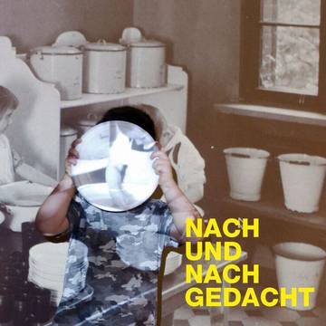 NACH UND NACH GEDACHT