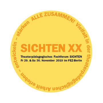 Theaterpädagogisches Fachforum SICHTEN XX