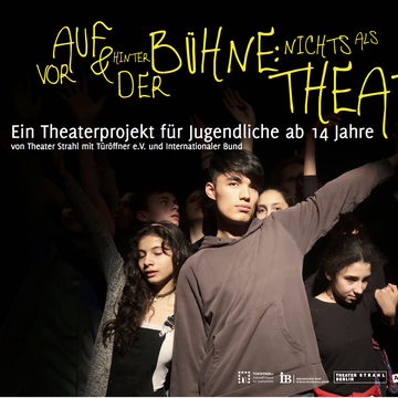 Vor, auf & hinter der Bühne, nichts als Theater