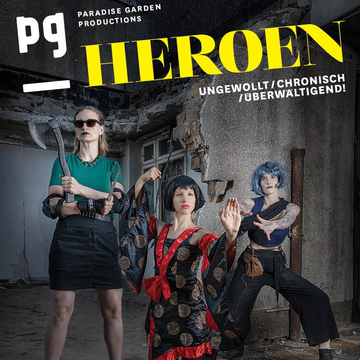 THEATERSTÜCK: HEROEN