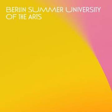 Berlin Summer University of the Arts 2019