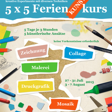 5 x 5 Ferien-KUNST-kurs