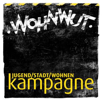 wohnwut – Kampagne JUGEND/STADT/WOHNEN