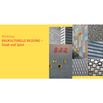 Baukulturelle Bildung – Stadt und Spiel: Workshop am UdK Berlin Career College geht in die zweite Runde