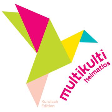 multikulti heimatlos - Kurdisch Edition
