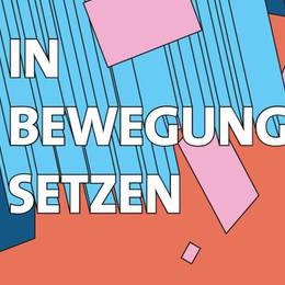 In Bewegung setzen