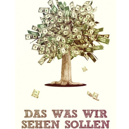 DAS WAS WIR SEHEN SOLLEN