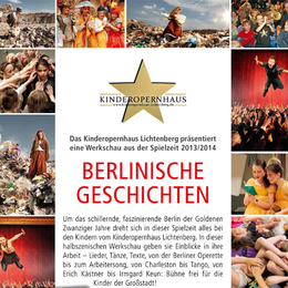 Berlinische Geschichten - Neue Aufführung der Kinderoper
