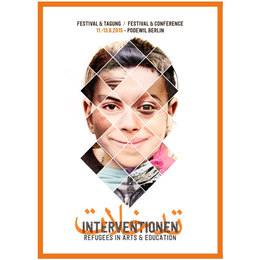 INTERVENTIONEN 2015 – Refugees in Arts & Education