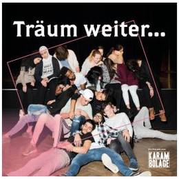 „Träum weiter…“